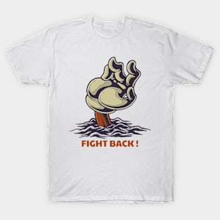 Fight back T-Shirt